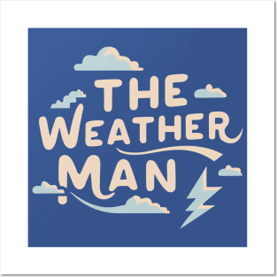 The Weather Man Bold Lightning Design Posters and Art